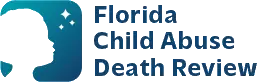 Florida Child Abuse Death Review